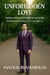 Unforbidden Love: Fearless Love  Beyond Boundaries and Pride - Dreams Beyond Reality Series, #14