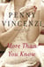 More Than You Know - A Novel