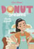 Donut Dreams - Tome 03 : Recette de famille