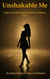 Unshakable Me
