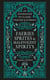 Faeries, Sprites & Malevolent Spirits - An anthology of classic poetry & stories