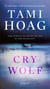 Cry Wolf - A Novel