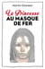 La Princesse au Masque de Fer