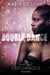 Double Dance - Love and Lapdances, #4