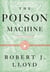 The Poison Machine