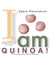 I Am Quinoa!