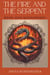 The Fire and The Serpent