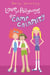Love and Pollywogs from Camp Calamity
