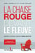 La chaise rouge devant le fleuve