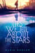 Lies We Tell About the Stars
