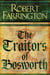 The Traitors of Bosworth - Wars of the Roses III