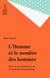 L'Homme et le nombre des hommes - Essai sur les conséquences de la révolution démographique