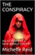 The Conspiracy: An Attempt At A New World Order - The Conspiracy, #1