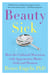 Beauty Sick - How the Cultural Obsession with Appearance Hurts Girls and Women