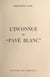 L'inconnue du "Pavé blanc"
