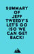 Summary of Jeff Tweedy's Let's Go (So We Can Get Back)