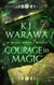 Courage In Magic - In Magic Series, #4
