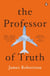 The Professor of Truth