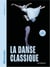 Mille et un docs - La Danse classique