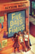 Five Days of Famous