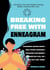 Breaking Free with the Enneagram: Conquering Limiting Beliefs and Building Unshakeable Confidence - Transform Your Mindset, Embrace Self-Love, and Step into Your Power