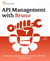 API Management with Bruno