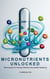 MICRONUTRIENTS UNLOCKED:The Science of Turning Vitamins into Health Solutions