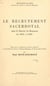 Le recrutement sacerdotal dans le diocèse de Besançon de 1801 à 1960 - Thèse pour le Doctorat ès lettres présentée à la Faculté des lettres et sciences humaines de l'Université de Paris