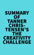 Summary of Tanner Christensen's The Creativity Challenge