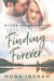 Finding Forever - Willow Bend Romances, #2