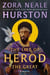 The Life of Herod the Great - A Novel