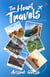The Heart Travels: Experiences of a Lifetime