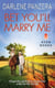 Bet You'll Marry Me - (Originally published in shorter form, under the title THE BET, at the end of Debbie Macomber's FAMILY AFFAIR)