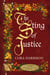 The Sting of Justice