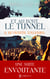 Beyrouth, toujours… - Et au bout, le tunnel – Tome 2