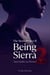 Being Sierra - The Sierra Project, #2