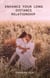 Enhance your Long Distance Relationship - Self Help