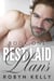 Best Laid Plans - Book 1 - Best Laid Series, #1