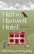 Half of Hartwell Hotel