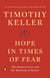Hope in Times of Fear - The Resurrection and the Meaning of Easter