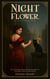 Night Flower - The Coventry Adams Mysteries, #1