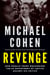 Revenge - How Donald Trump Weaponized the US Department of Justice Against His Critics