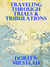 Traveling Through Trials & Tribulations