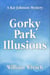 Gorky Park Illusions - Kat Johnson Mysteries, #6