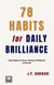 78 Habits for Daily Brilliance