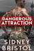 Dangerous Attraction - Aegis Group, #1