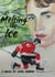 Melting the Ice - The Savannah Slashers, #2