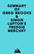 Summary of Greg Brooks & Simon Lupton's Freddie Mercury