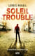 Soleil trouble