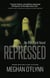 Repressed: A Gritty Detective Kidnapping Thriller - Ash Park, #4